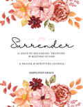 Surrender: 31-Day Prayer & Scripture Journal (Digital PDF)